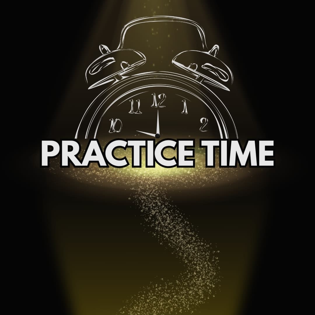 Practice Time